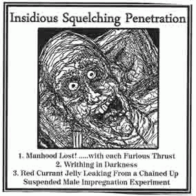 Insidious Squelching Penetration : Insidious Squelching Penetration